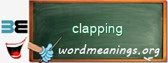 WordMeaning blackboard for clapping